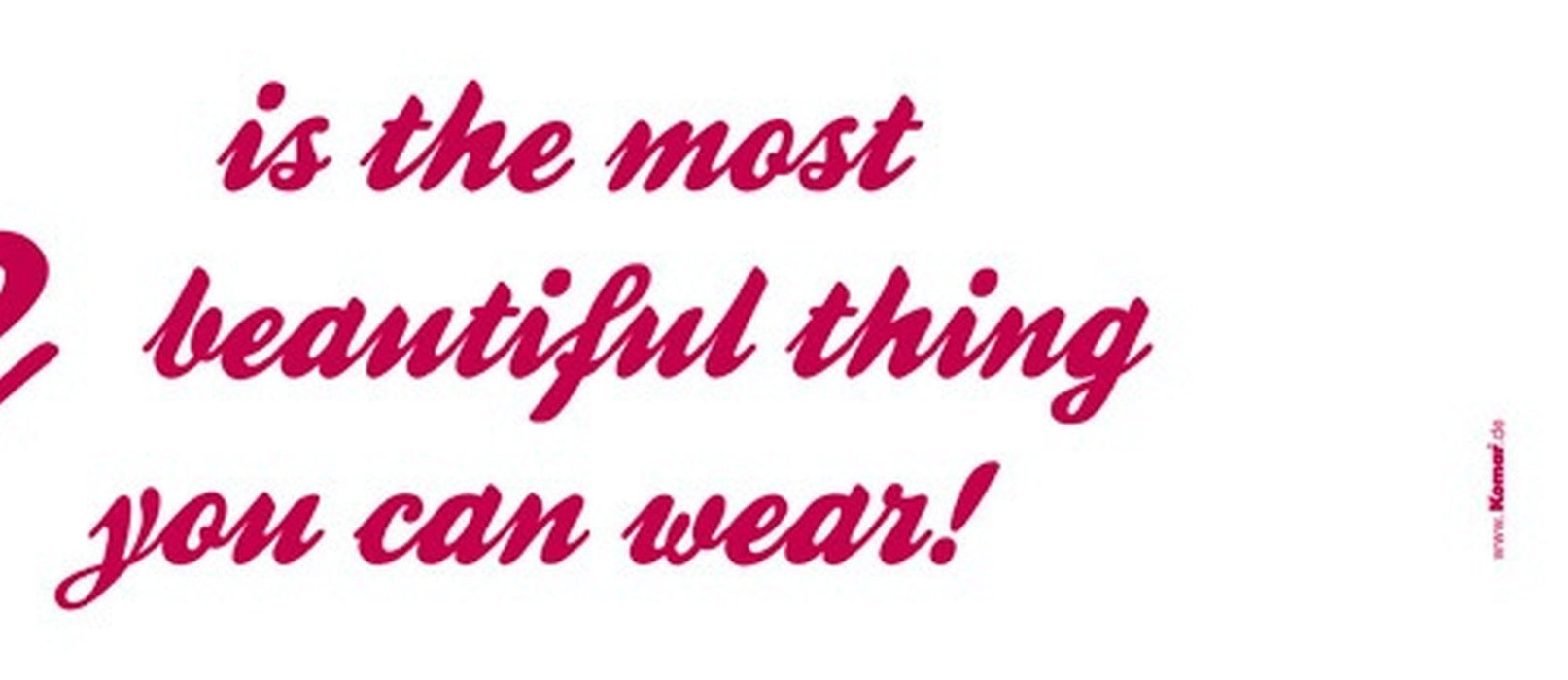 Wandtattoo | Your Smile | Größe 14 x 70 cm